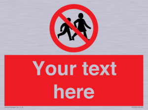 Custom No Children Sign